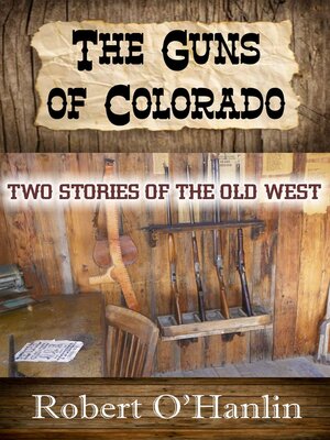 cover image of The Guns of Colorado